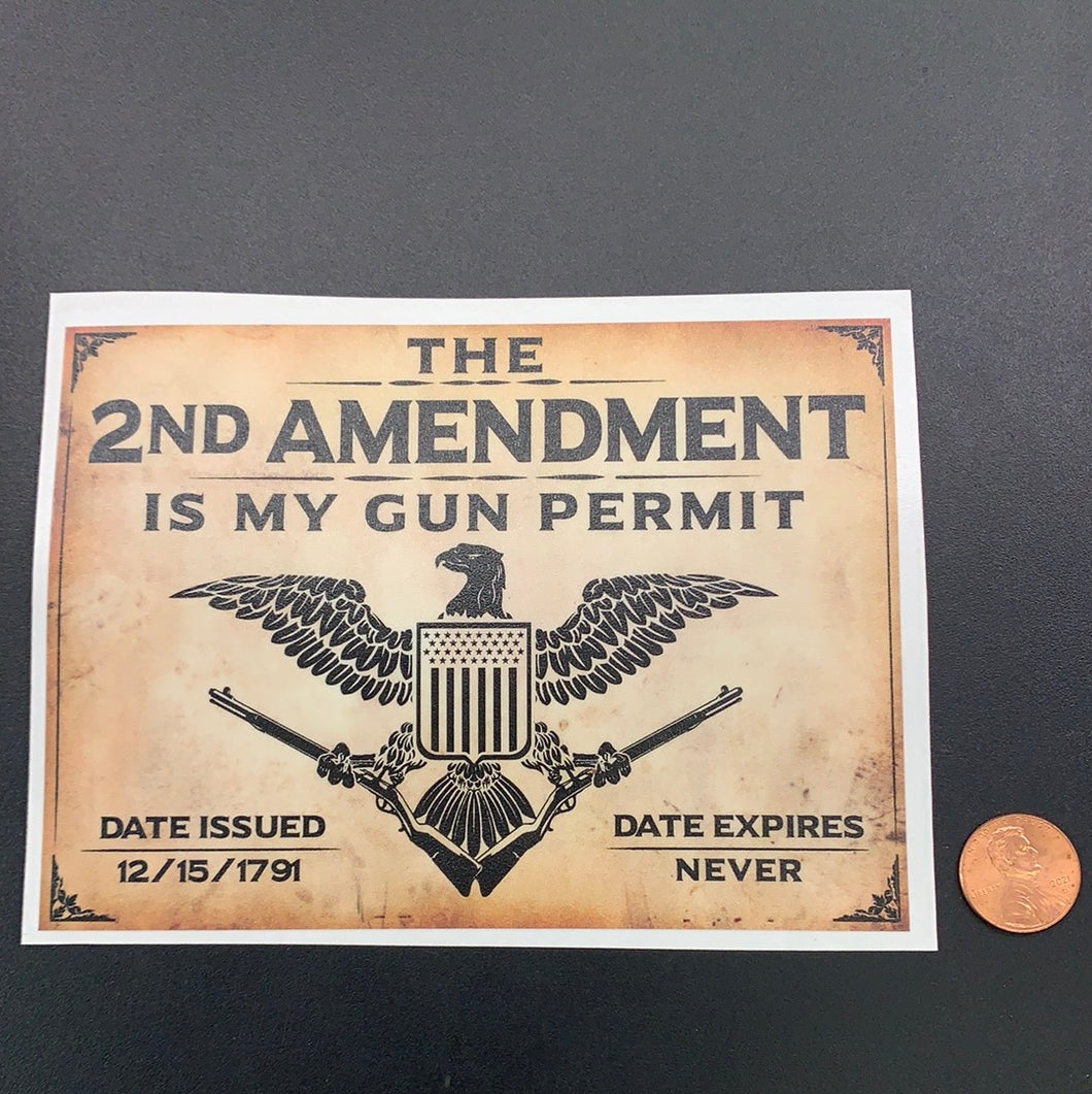 2nd amendment is my gun permit vinyl decal #995